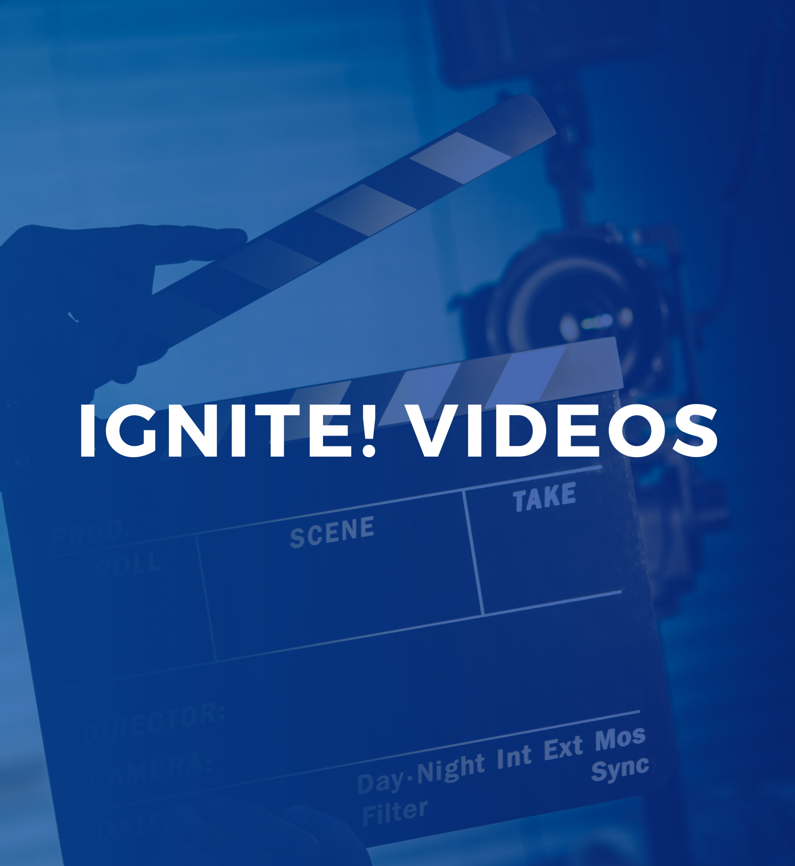 Ignite Videos